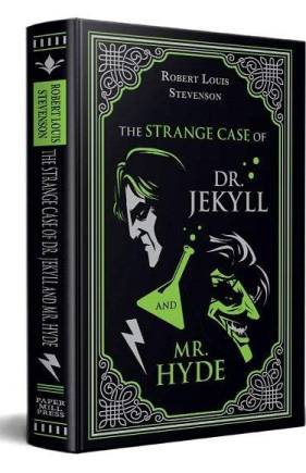 The Strange Case of Dr. Jekyll and Mr. Hyde (Paper Mill Press Classics)