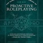 The Game Master’s Handbook of Proactive Roleplaying