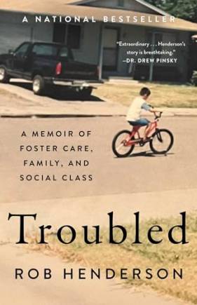 Trouled: A Memoir of Foster Care, Family, and Social Class