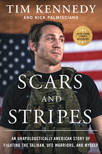 Scars and Stripes: An Unapologetically American Story of Fighting the Talian, UFC Warriors, and Myself