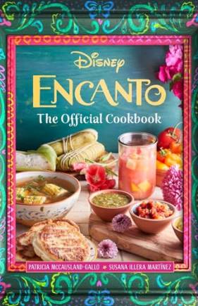 Encanto: The Official Cookbook (Disney)