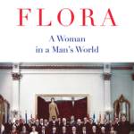 Flora!: A Woman in a Man’s World