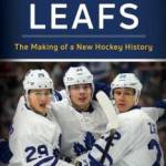 Young Leafs: The Making of a New Hockey History