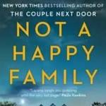 Not a Happy Family: A Novel