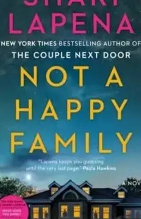 Not a Happy Family: A Novel