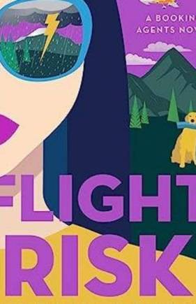 Flight Risk (Booking Agents, Bk. 2)