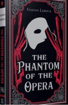 The Phantom of the Opera (Paper Mill Press Classics)