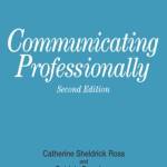 Communicating Professionally: A How-To-Do-It Manual for Library Applications