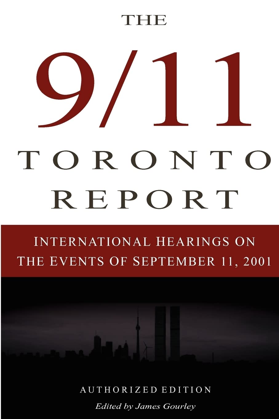The 9/11 Toronto Report