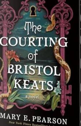 The Courting of Bristol Keats (Bk. 1)