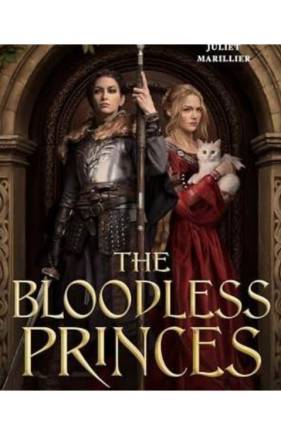 The Bloodless Princes (The Fireborne Blade, Bk. 2)