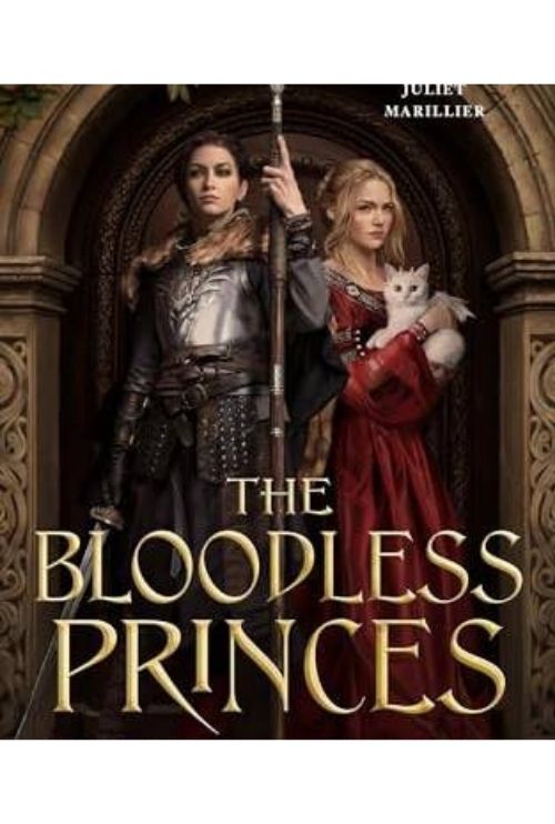 The Bloodless Princes (The Fireborne Blade, Bk. 2)