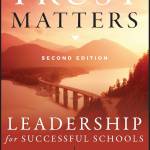 Trust Matters: Leadership for Successful Schools