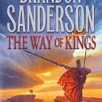 The Way of Kings: Book One of the Stormlight Archive