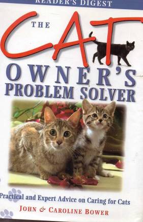 The Cat Owner’s Problem Solver (Reader’s Digest)