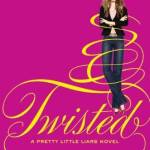 Pretty Little Liars #9: Twisted