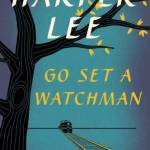 Go Set a Watchman by Harper Lee