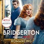 Romancing Mister Bridgerton: Penelope & Colin's Story (Bridgerton, Bk. 4)