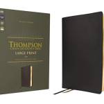 ESV, Thompson Chain-Reference, Large Print Bible (Black Leathersoft, Revised and Updated)
