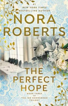 The Perfect Hope (Inn Boonsboro Trilogy, Bk. 3)