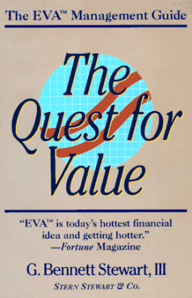 The Quest for Value: A Guide for Senior Managers