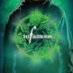 Infamous (Chronicles of Nick, Book 3)