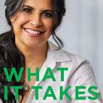 What It Takes: To Live and Lead with Purpose, Laughter, and Strength