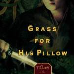 Grass for His Pillow (Tales of the Otori, Book 2)