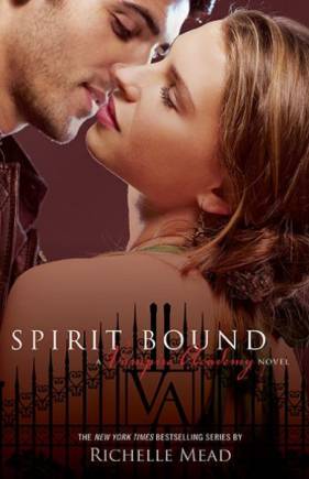 Spirit Bound (Vampire Academy)
