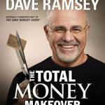 The Total Money Makeover: Classic Edition — A Proven Plan for Financial Fitness