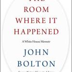 The Room Where It Happened: A White House Memoir
