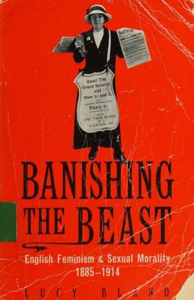 Banishing the Beast: Feminism, Sex and Morality