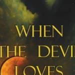 When the Devil Loves