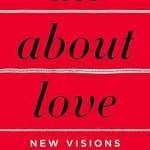 All About Love: New Visions