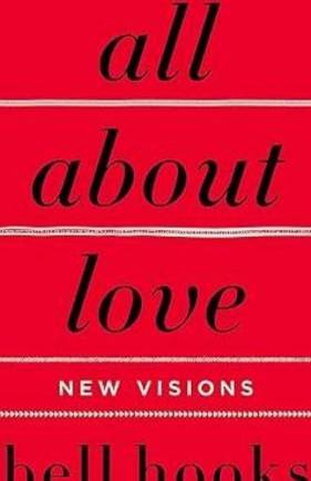 All About Love: New Visions