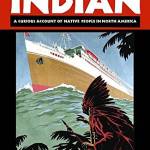 The Inconvenient Indian