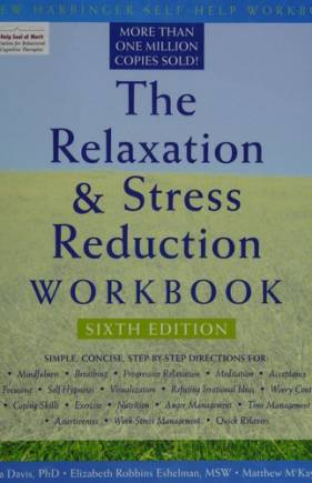 Relaxation & Stress Reduction Workbook