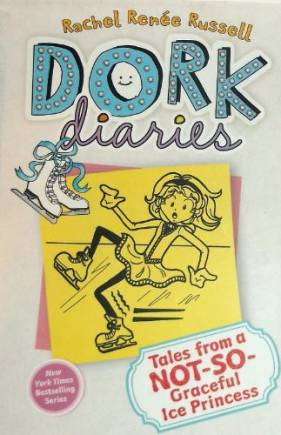Dork Diaries Tales from a Not So Graceful Ice Princess