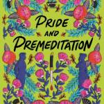 Pride and Premeditation