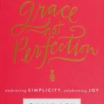 Grace, not perfection