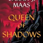 Queen of Shadows