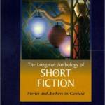 The Longman Anthology of Short Fiction