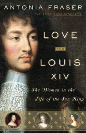 Love and Louis XIV