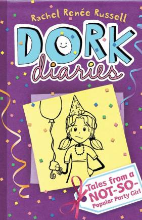 Tales from a Non-So-Popular Party Girl #2 Dork Diaries