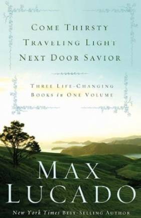 Come Thirsty, Traveling Light, Next Door Savior Omnibus