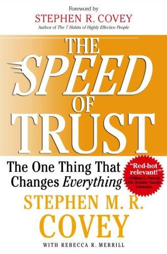 The SPEED of Trust