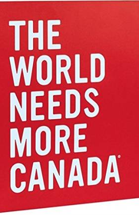The World Needs More Canada