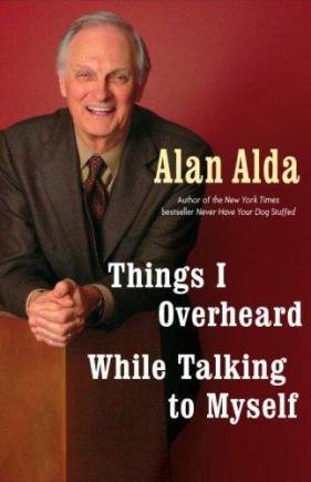 Things I Overheard While Talking to Myself