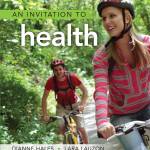 Invitation to Health