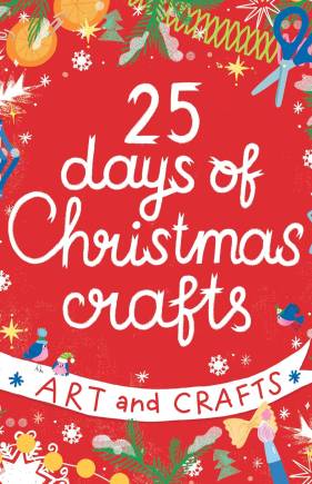 25 Days of Christmas Crafts